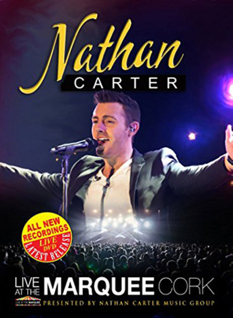 Nathan Carter: Live at the Marquee, Cork