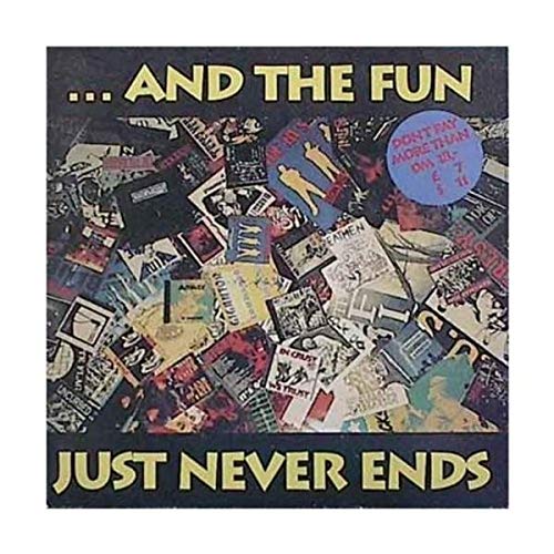 ...and the Fun Just Never Ends