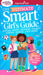 Ultimate Smart Girl's Guide to Being Your Best: 1 (American Girl(r) Wellbeing