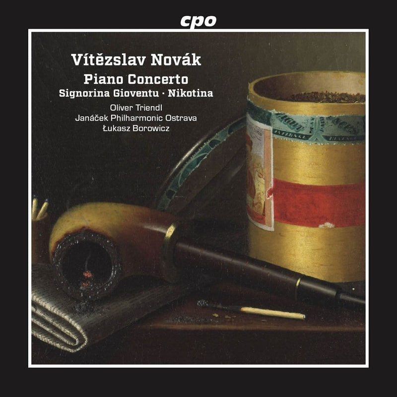 Vítezslav Novák: Piano Concerto/Signorina Gioventu/Nikotina