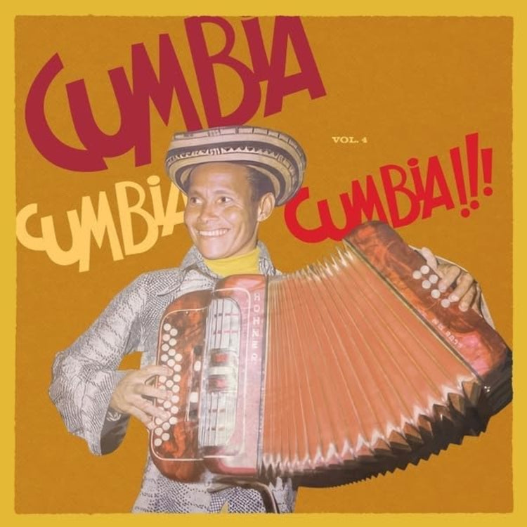 Cumbia Cumbia Cumbia!!! - Volume 4