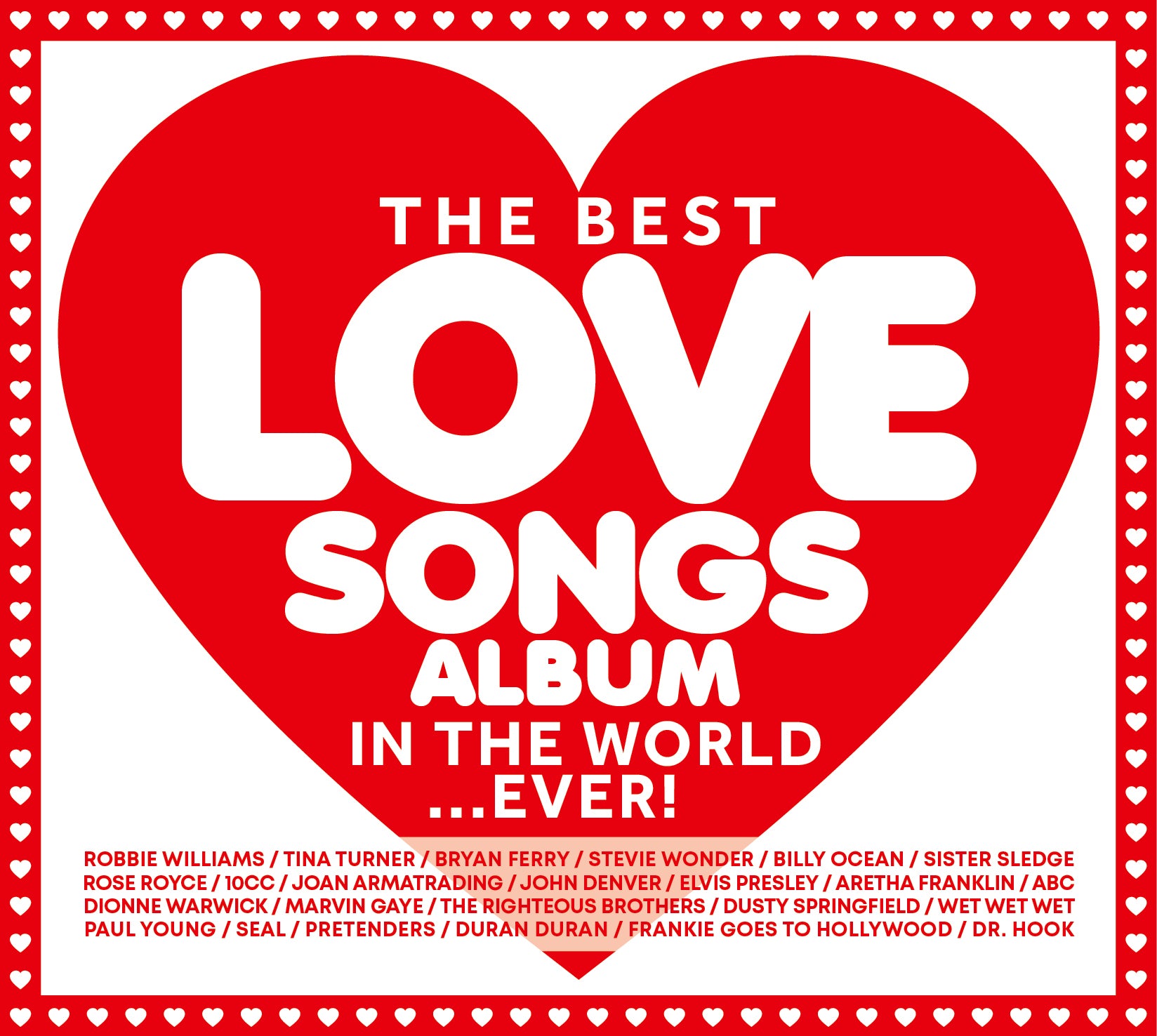 The Best Love Songs Album in the World... Ever!