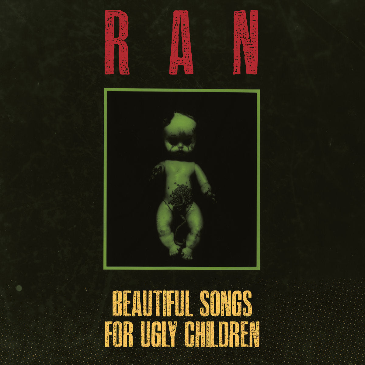 Beautiful Songs for Ugly Children