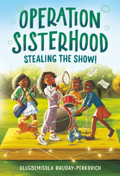 Operation Sisterhood: Stealing the Show!
