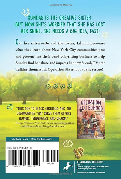 Operation Sisterhood: Stealing the Show!