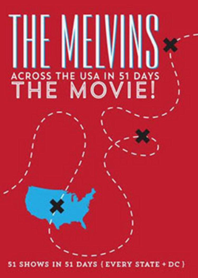 The Melvins: Across the USA in 51 Days - The Movie