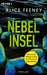 Nebelinsel: Thriller – "Brilliant und spannend!" Claire Douglas