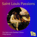 Saint Louis Passions