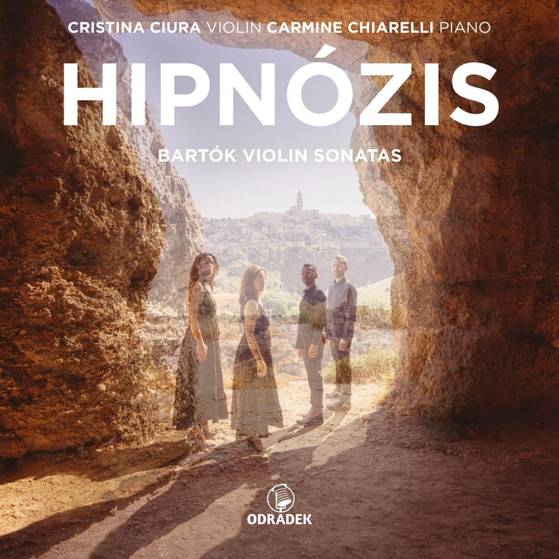 HIPNOZIS: Bartók Violin Sonatas
