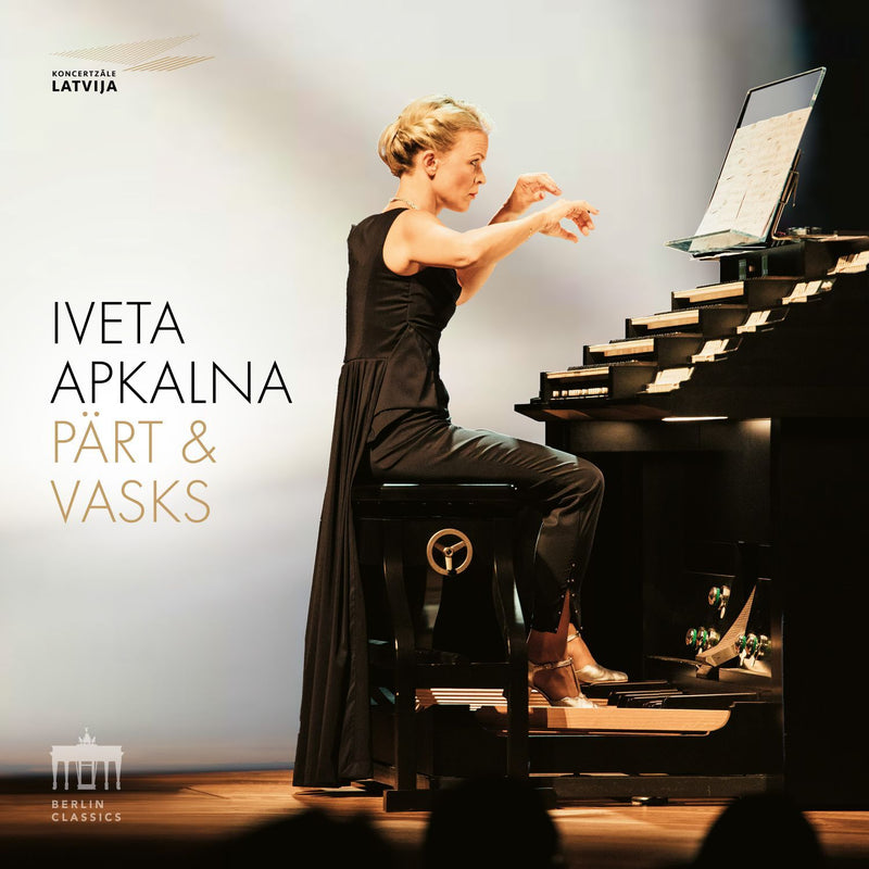Iveta Apkalna: Pärt & Vasks