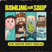 Pop Drunk Snot Bread (Col.