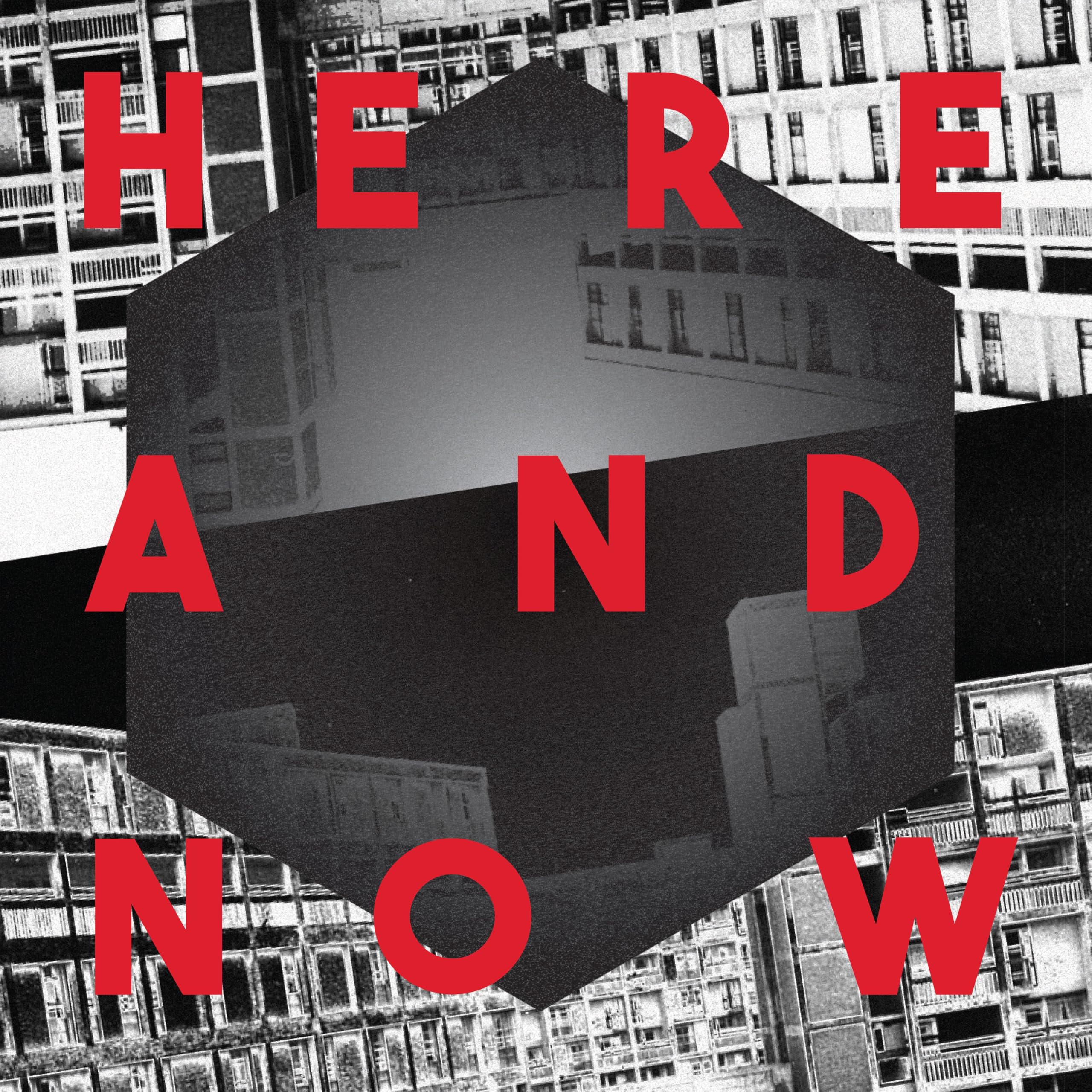Here And Now