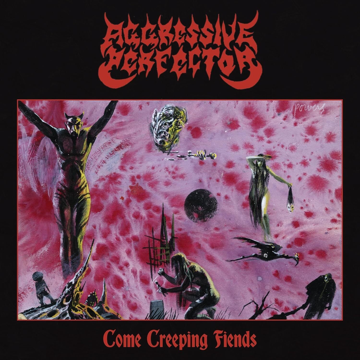Come Creeping Fiends