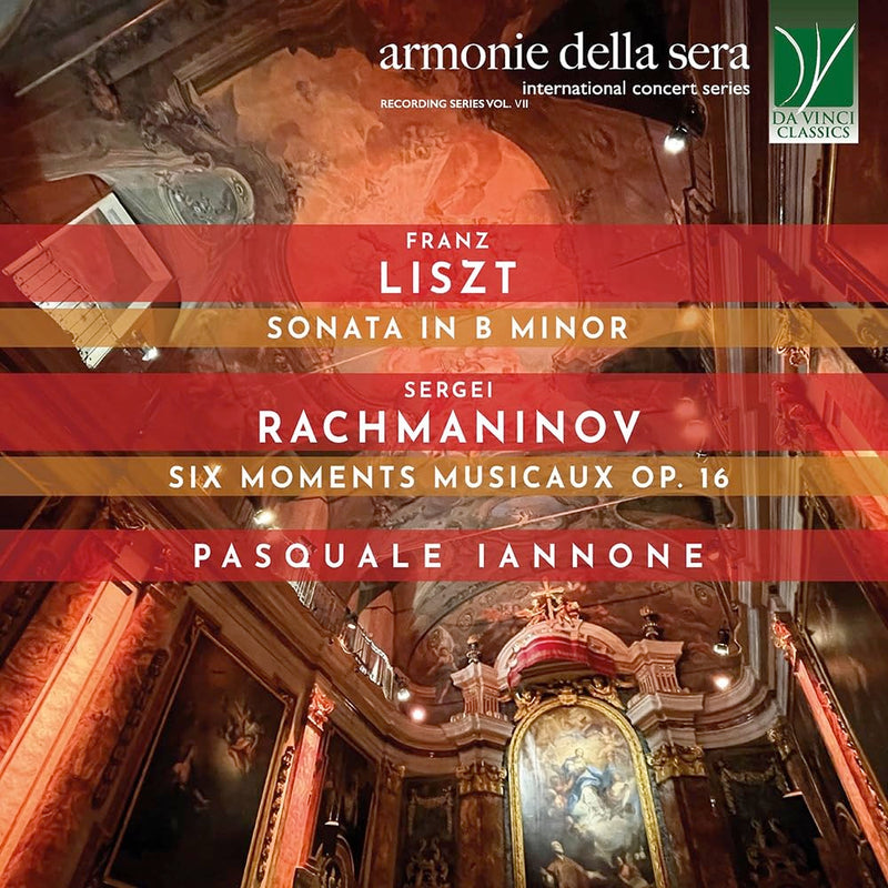 Liszt: Sonata In B Minor  Rachmaninov: Six Moments Musicaux Op. 16