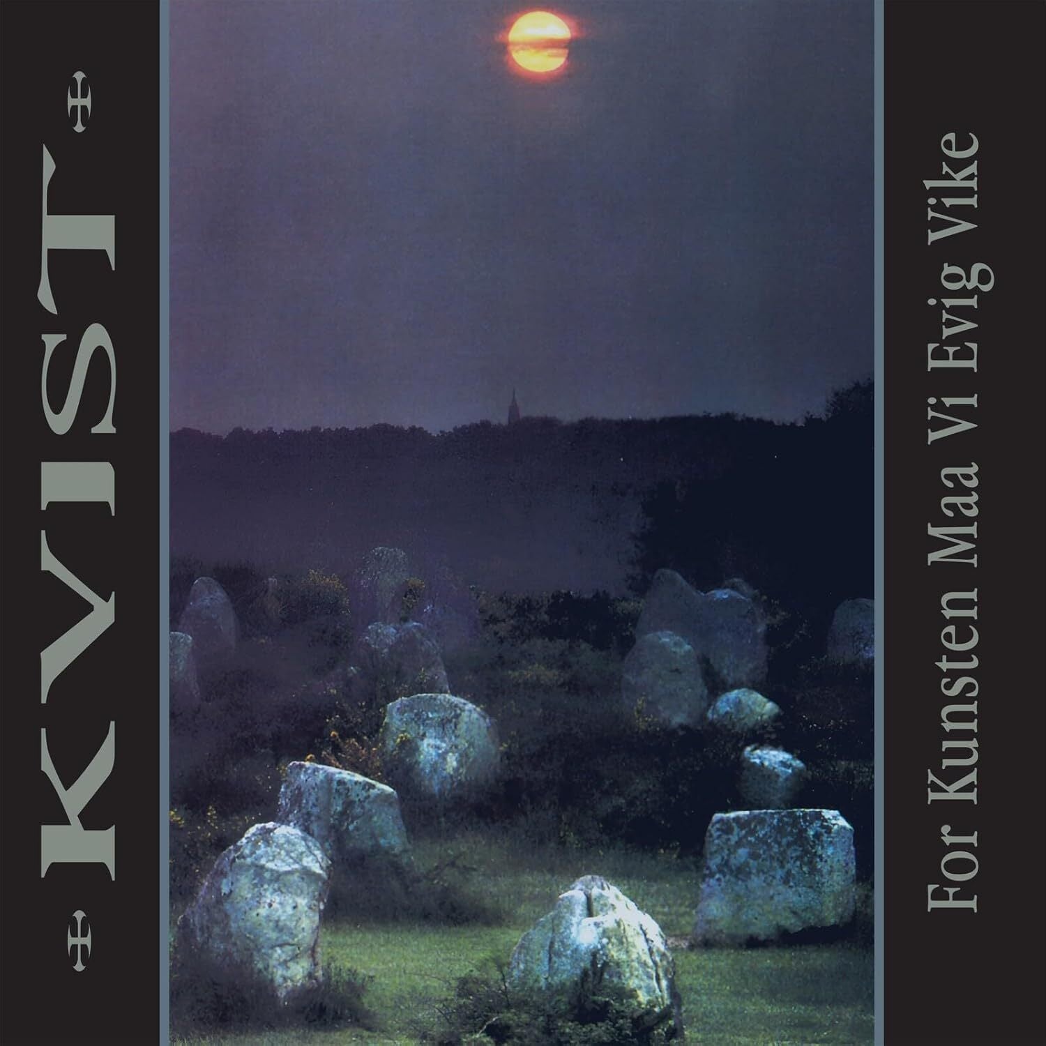 For Kunsten Maa Vi Evig Vike (30th Anniversary)