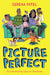 Picture Perfect (Everyone Can Be a Reader (Middle Grade C