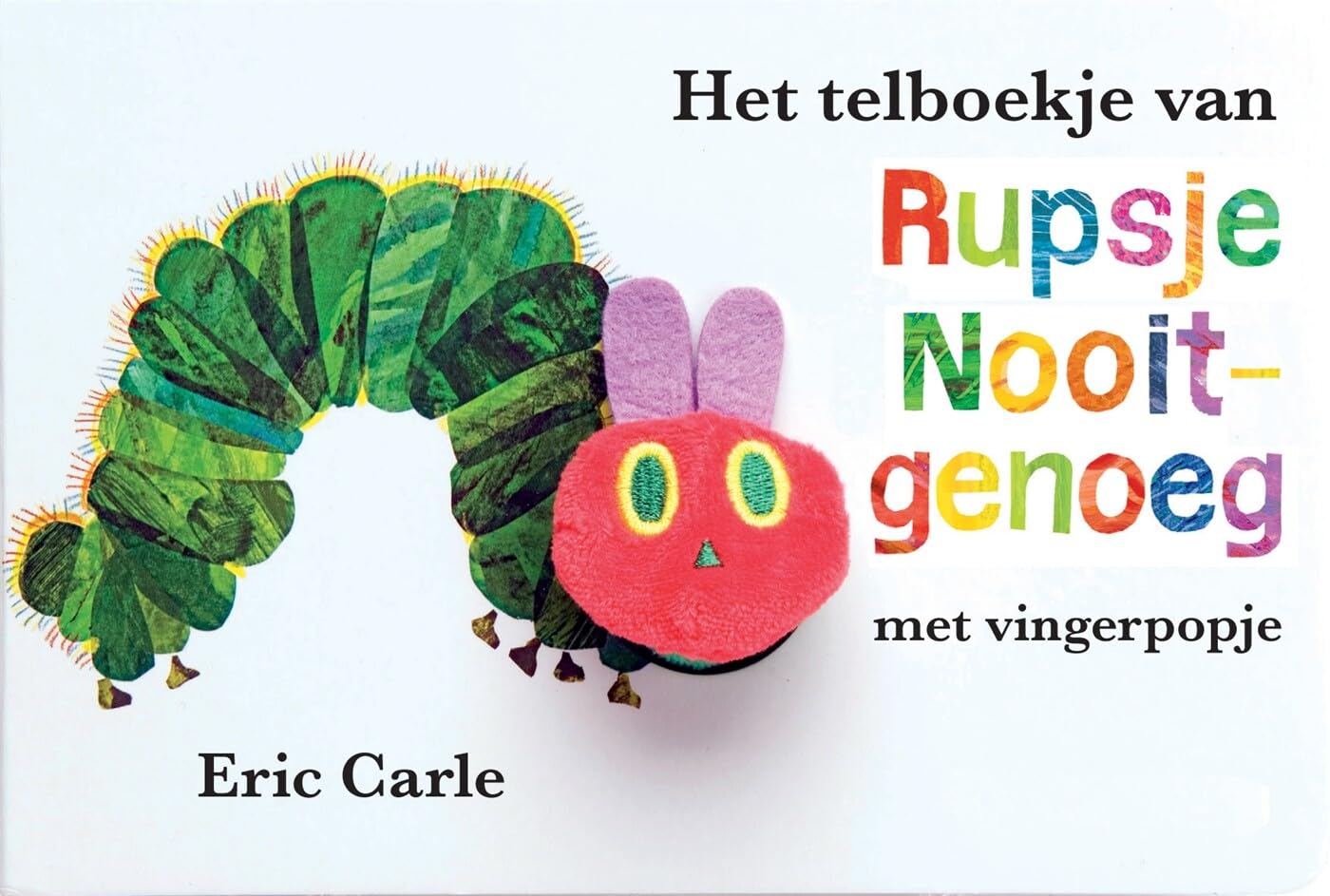 Gottmer Uitgevers Groep - Het Telboekje Van Rupsje Nooitgenoeg