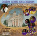 Canton Gospel Soul Children - Canton Gospel Soul Children