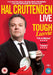 Hal Cruttenden- Tough Luvvie