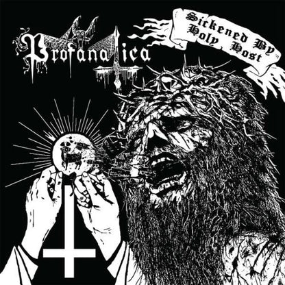 Sickened By Holy Host/The Grand Masters Session