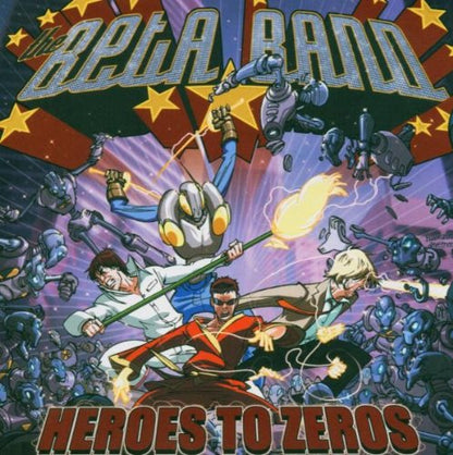 Heroes to Zeroes