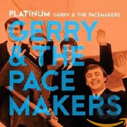 Platinum : Gerry and The Pacemakers