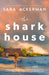 The Shark House
