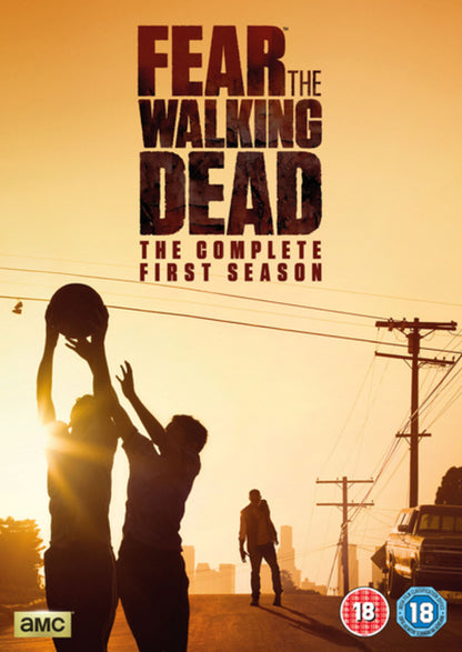 Fear the Walking Dead: The Complete First Season