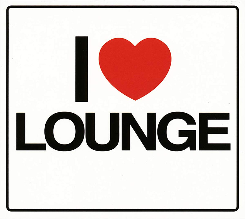 I Love Lounge -Digi