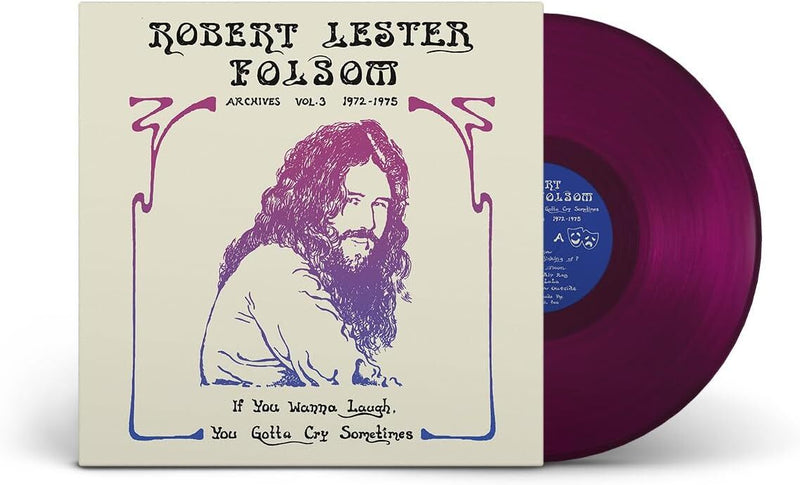 If You Wanna Laugh, You Gotta Cry Sometimes: Archives Vol. 3, 1972-1975