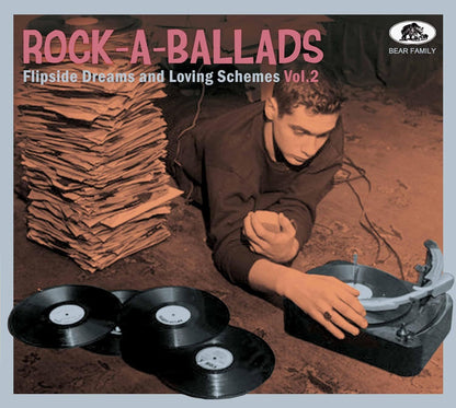 Rock-a-ballads: Flipside Dreams and Loving Schemes Vol.2