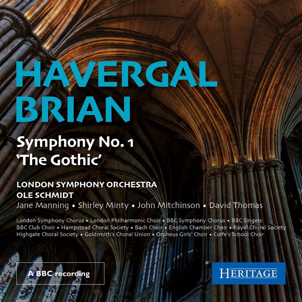 Havergal Brian: Symphony No. 1 'Gothic'