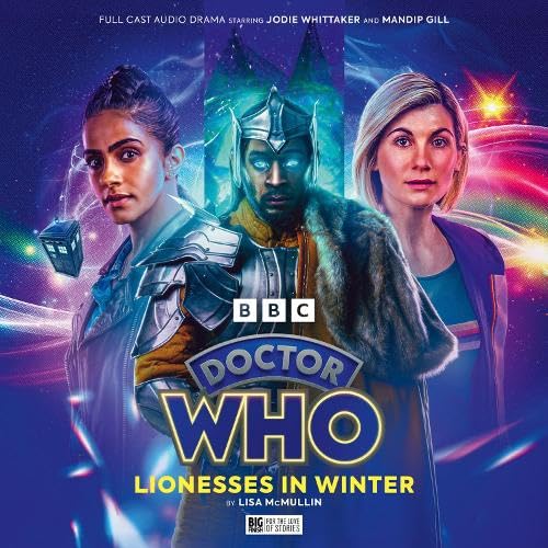 Doctor Who: The Thirteenth Doctor Adventures - Lioness in Winter: 1.3