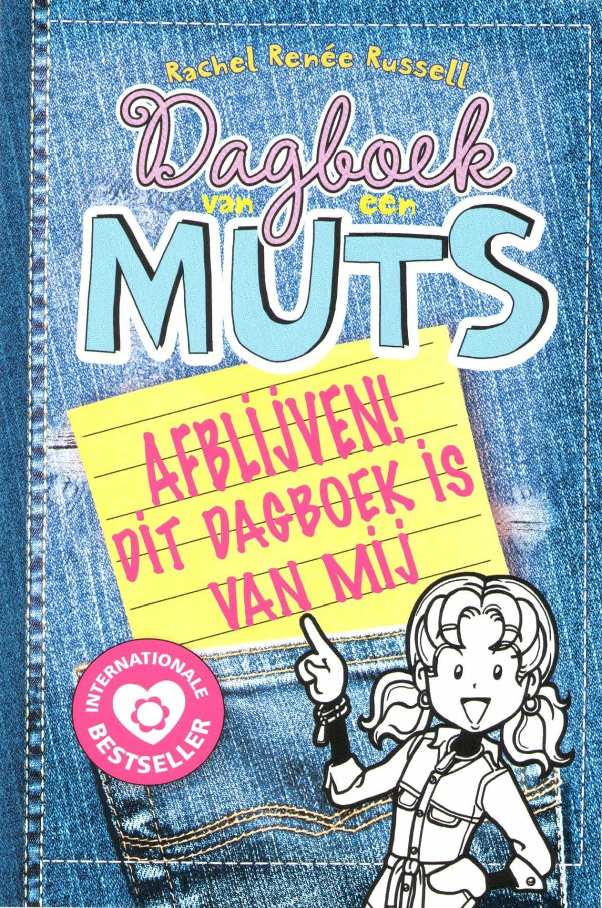 Centraal Boekhuis - Dagboek van een Muts - Afblijven! Dit dagboek is van mij