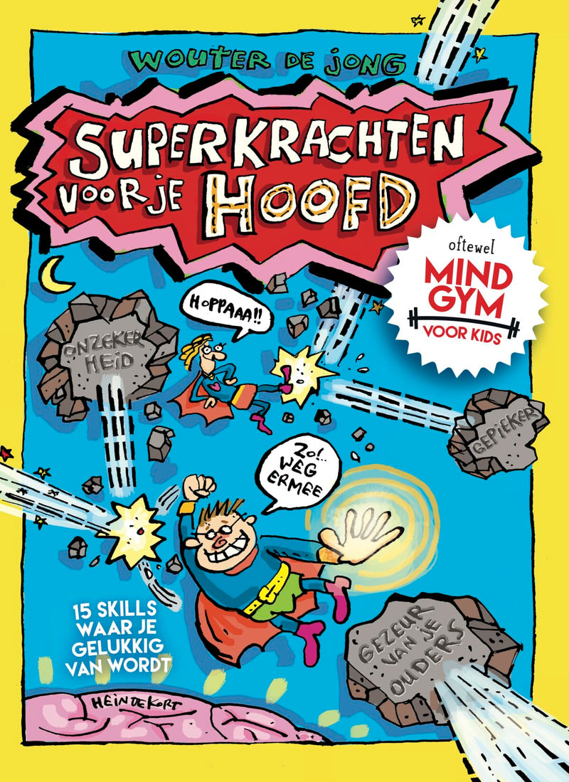 Centraal Boekhuis - Superkrachten voor je hoofd: Mindgym voor kids