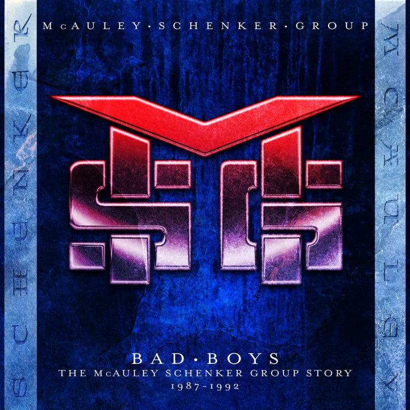 Bad Boys: The McAuley Schenker Group Story 1987-1992