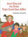 Aunt Chip and the Great Triple Creek Dam Affair by Polacco, Patricia (1996) Hardcover