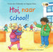 Centraal Boekhuis - Hoi naar school!