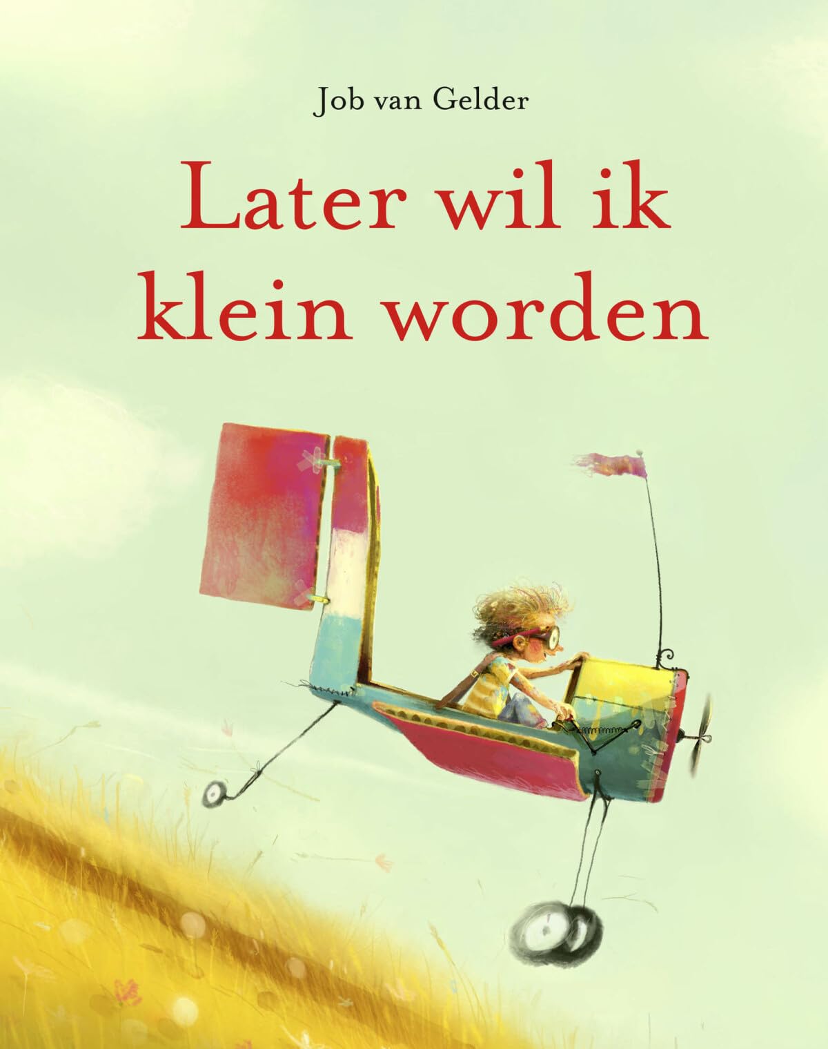 WPG Uitgevers - Later wil ik klein worden