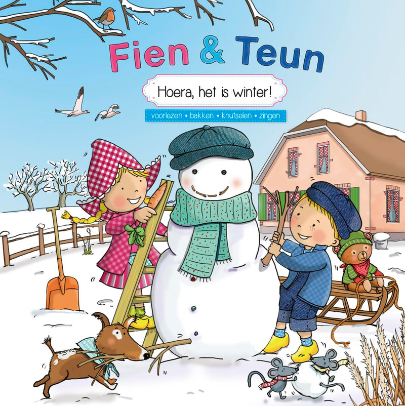 Fien & Teun - Hoera, het is winter!: Voorlezen, bakken, knutselen, zingen