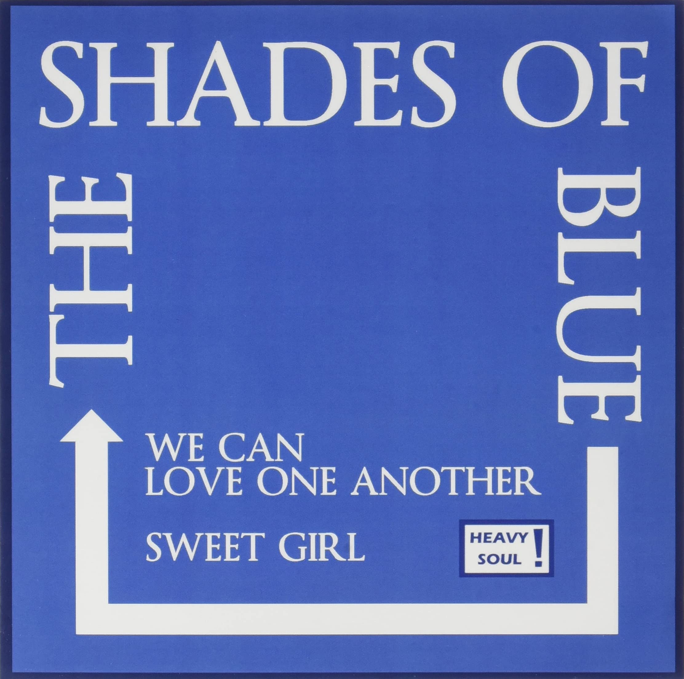 We Can Love One Another/Sweet Girl