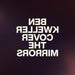 Cover the Mirrors