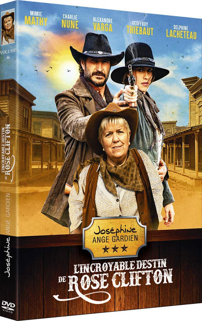 Joséphine, ange gardien, vol. 46 : l'incroyable destin de rose clifton
