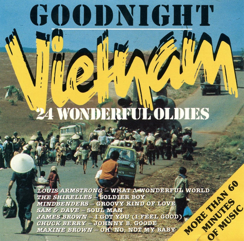 Goodnight Vietnam 24 Wonderful Oldies