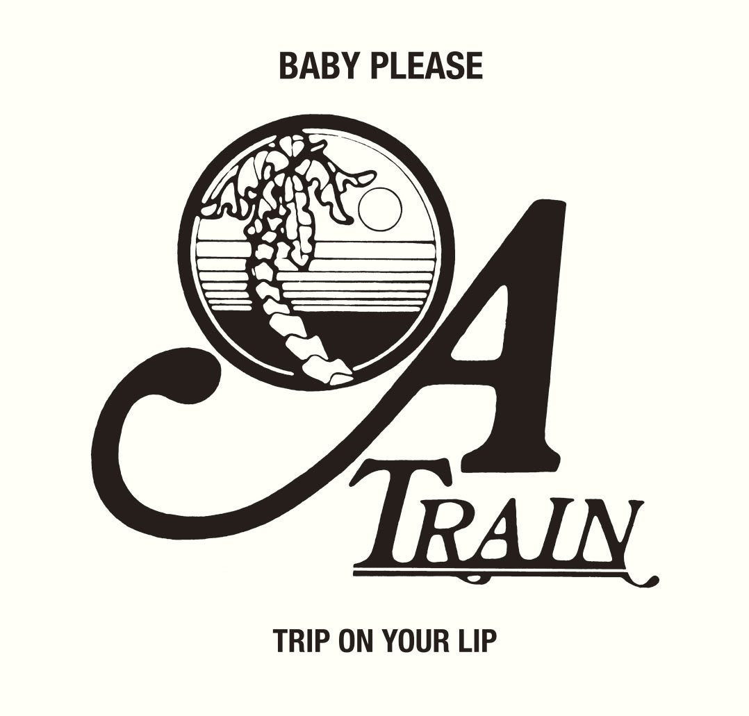 Baby Please/Trip On Your Lip