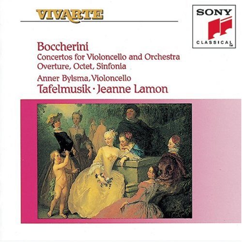 Boccherini: Concertos for Violoncello and Orchestra; Overture; Octet; Sinfonia
