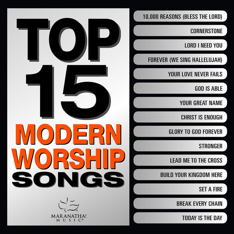 Top 15 Modern Worship Songs