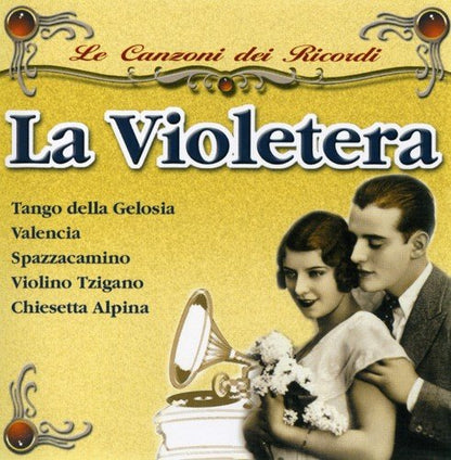 Le Canzoni Dei Ricordi La Violetera