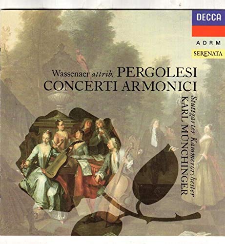 Pergolesi / Wassenaer: Concerti Armonici
