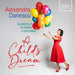 Alexandra Dariescu: A Child's Dream